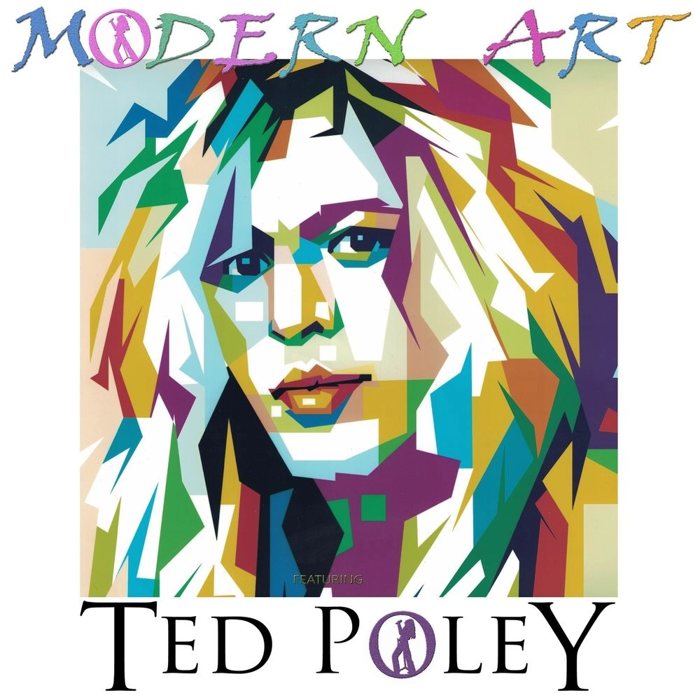 MODERN ART FEATURING TED POLY / モダン・アート・フィーチュアリング・テッド・ポーリー / モダン・アート フィーチュアリング・テッド・ポーリー / MODERN ART FEATURING TED POLEY