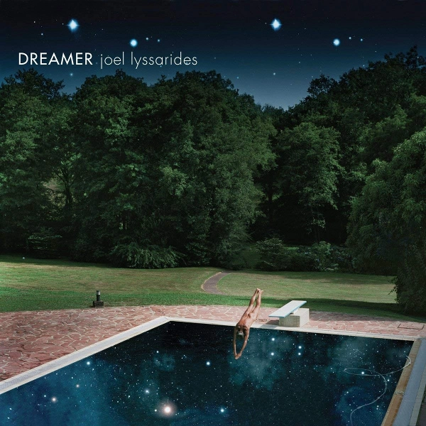 JOEL LYSSARIDES / ヨエル・リュサリデス / DREAMER