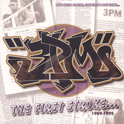 3PM / THE FIRST STROKE... 1989-1995