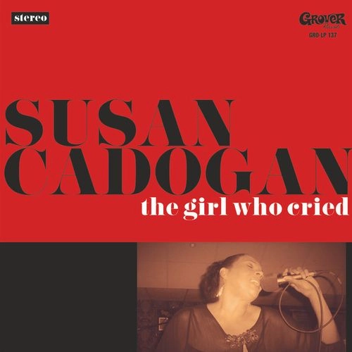 SUSAN CADOGAN / スーザン・カドガン / GIRL WHO CRIED