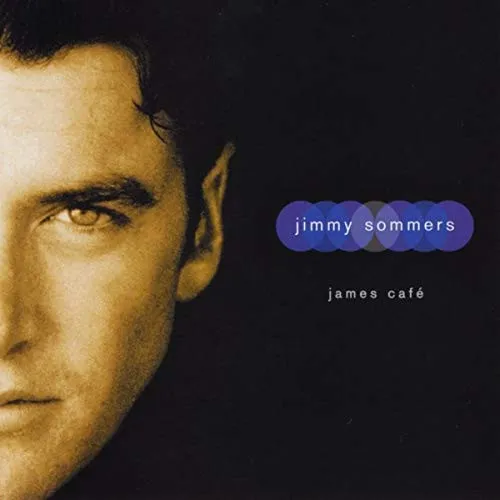 JIMMY SOMMERS / JAMES CAFE