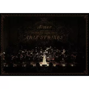 Aimer / Aimer special concert with スロヴァキア国立放送交響楽団 “ARIA STRINGS”