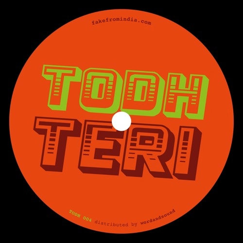 TODH TERI / DEEP IN INDIA VOL.4