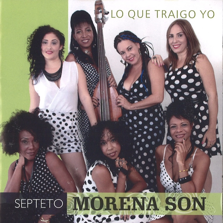 MORENA SON / モレーナ・ソン / LO QUE TRAIGO YO