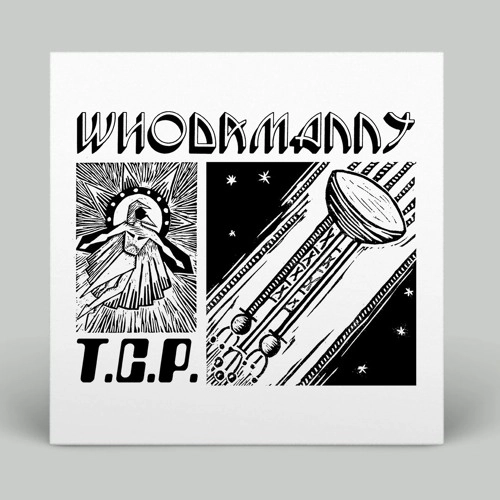 WHODAMANNY / T.C.P.