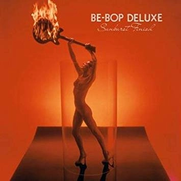 BE-BOP DELUXE / ビー・バップ・デラックス / SUNBURST FINISH: 2CD EXPANDED & REMASTERED EDITION