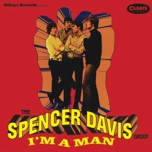 SPENCER DAVIS GROUP / スペンサー・デイヴィス・グループ / アイム･ア･マン