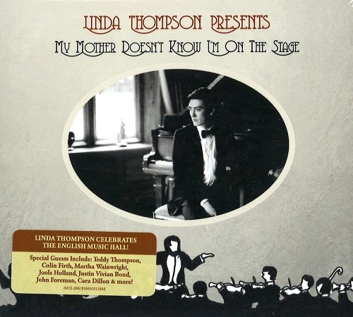 LINDA THOMPSON / リンダ・トンプソン / MY MOTHER DOESN'T KNOW I'M ON THE STAGE