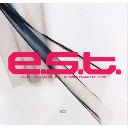 E.S.T.(ESBJORN SVENSSON TRIO) / E.S.T.(エスビョルン・スヴェンソン・トリオ) / Strange Place For Snow(2LP/180g)