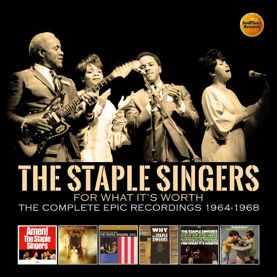 STAPLE SINGERS / ステイプル・シンガーズ / FOR WHAT IT'S WORTH - THE COMPLETE EPIC RECORDINGS 1964-1968