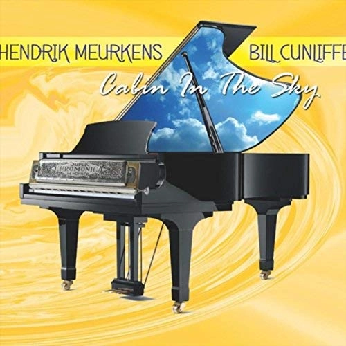 HENDRIK MEURKENS & BILL CUNLIFFE / ヘンドリク・モーケンス & ビル・カンリフ / CABIN IN THE SKY