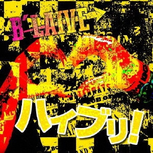 B’LAIVE / ハイブリ!