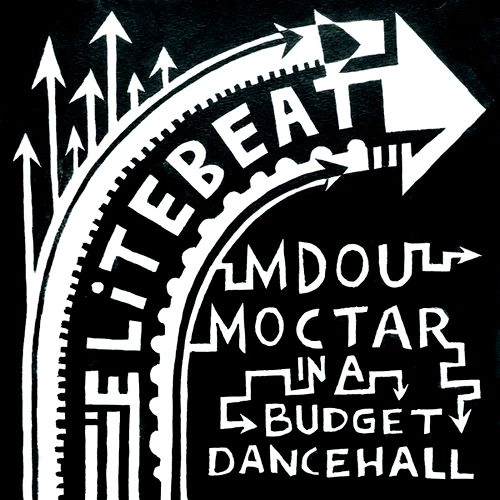 MDOU MOCTAR / エムドゥ・モクター / MDOU MOCTAR MEETS ELITE BEAT IN A BUDGET DANCEHALL 