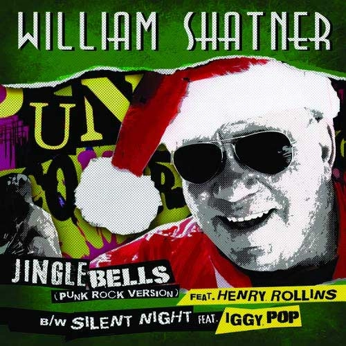 WILLIAM SHATNER / ウィリアム・シャトナー / JINGLE BELLS (PUNK ROCK VERSION) (7")