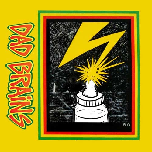 DAD BRAINS / DAD BRAINS (7")