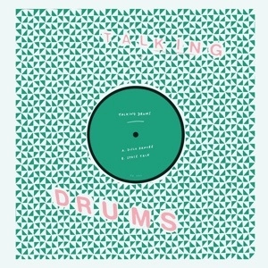 TALKING DRUMS (MANCHESTER) / DISCO DANUBE/SPACE TALK