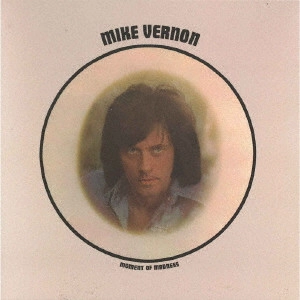 MIKE VERNON / マイク・ヴァーノン / モーメント・オブ・マッドネス / MOMENT OF MADNESS