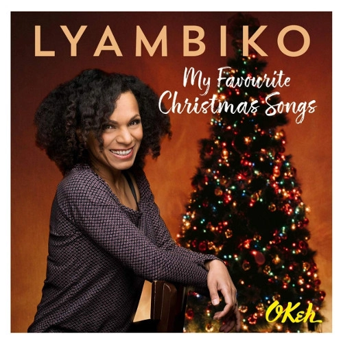 LYAMBIKO / リャンビコ / MY FAVOURITE CHRISTMAS SONGS