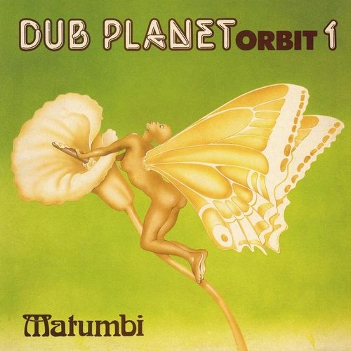 MATUMBI / マトウンビ / DUB PLANET ORBIT 1
