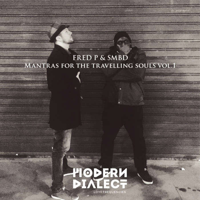 FRED P & SMBD / MANTRAS FOR THE TRAVELLING SOULS (VOL.1)