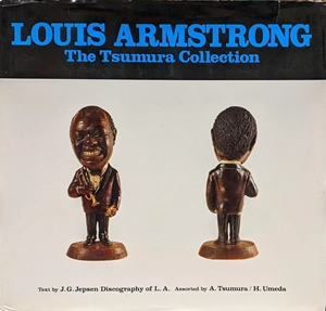 AKIRA TSUMURA / 津村昭 / LOUIS ARMSTRONG THE TSUMURA COLLECTION