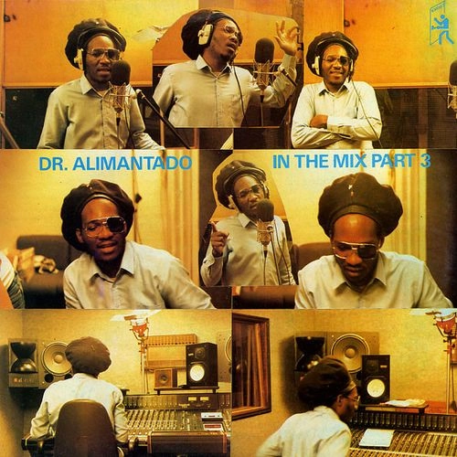 DR. ALIMANTADO / ドクター・アリマンタド / IN THE MIX PART 3