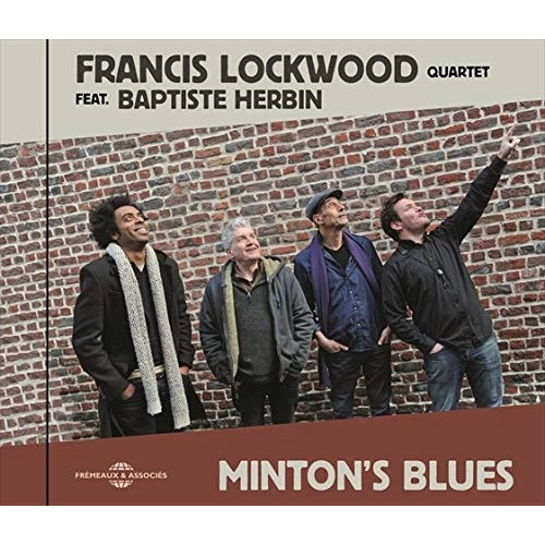 FRANCIS LOCKWOOD / フランシス・ロックウッド / MINTON'S BLUES