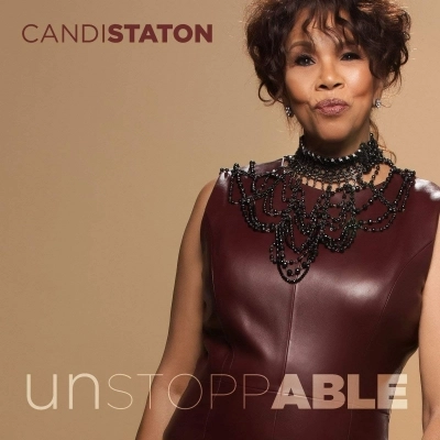 CANDI STATON / キャンディ・ステイトン / UNSTOPPABLE