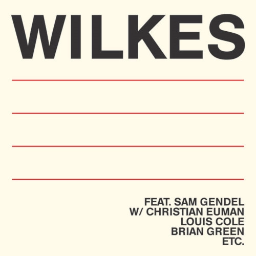 SAM WILKES / サム・ウィルクス / WILKES