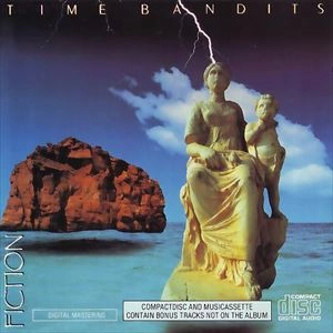 TIME BANDITS / FICTION
