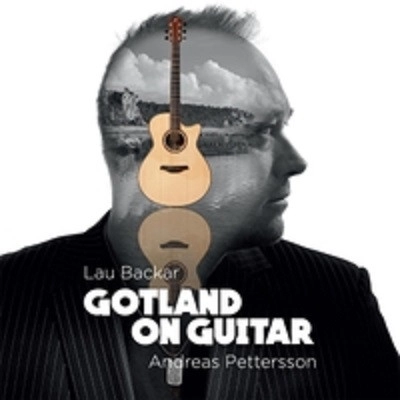 ANDREAS PETTERSSON / アンドレアス・ペッタション / LAU BACKAR - GOTLAND ON GUITAR