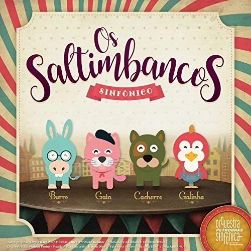 OS SALTIMBANCOS / オス・サルチンバンコス / SINFONICO
