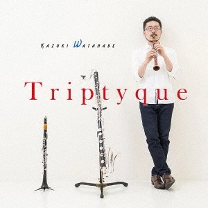 KAZUKI WATANABE / 渡邊一毅 / Triptyque (トリプティーク)
