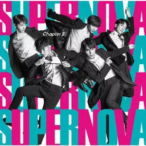 SUPERNOVA (K-POP) / Chapter II