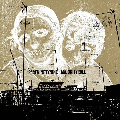 PAGENINETYNINE:MAJORITY RULE / SPLIT (LP)