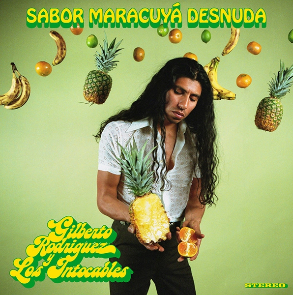 GILBERTO RODRIGUEZ / ヒルベルト・ロドリゲス / SABOR MARACUYA DESNUDA