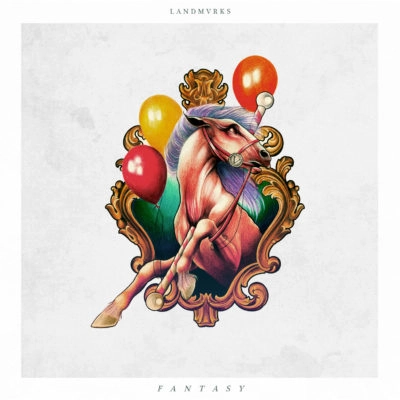 LANDMVRKS / FANTASY