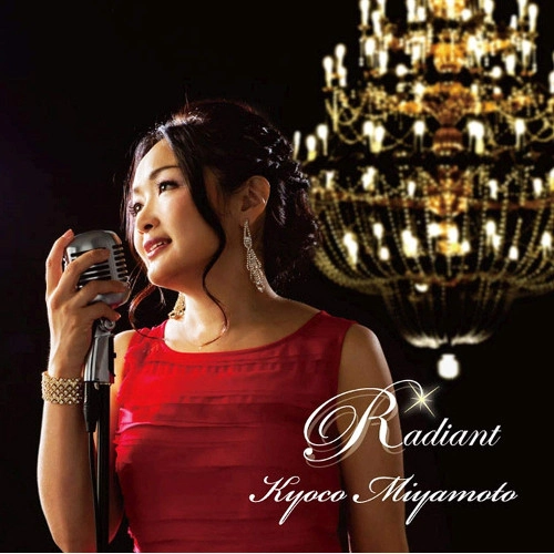 kyoko Miyamoto / 宮本京子 / ラディアント / Radiant