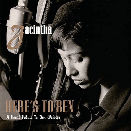 JACINTHA / ジャシンタ / HERE'S TO BEN A VOCAL TRIBUTE TO BEN WEBSTER (180G 45RPM 2LP)