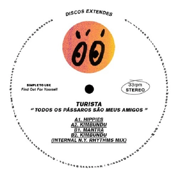 TURISTA / TODOS OS PASSAROS SAO MEUS AMIGOS