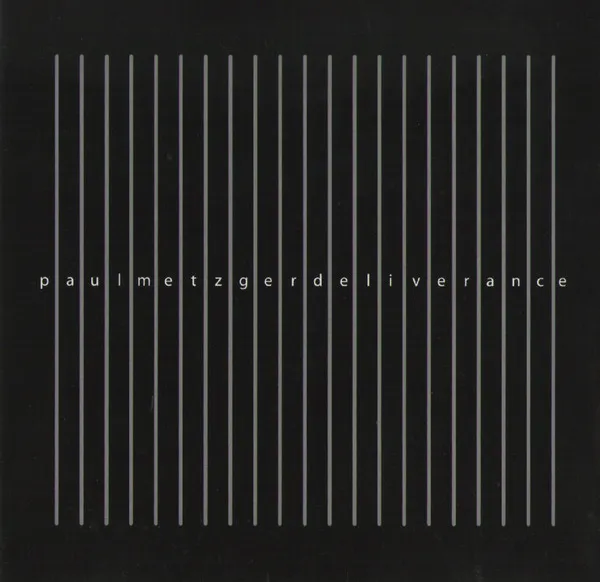 PAUL METZGER / ポール・メッツガー / DELIVERANCE