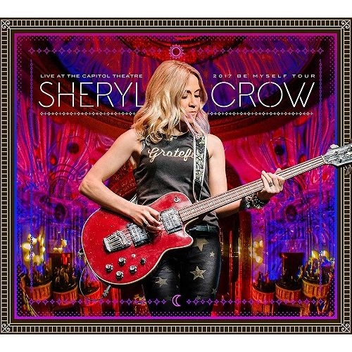 SHERYL CROW / シェリル・クロウ / ライヴ・アット・ザ・キャピトル・シアター(2CD+BLU-RAY)  / LIVE AT THE CAPITOL THEATER