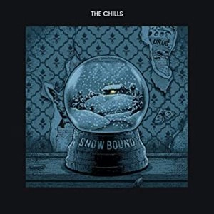 CHILLS / SNOW BOUND