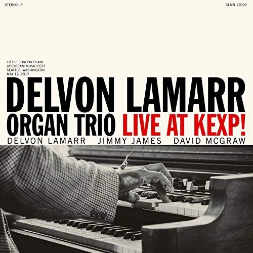DELVON LAMARR ORGAN TRIO / デルヴォン・ラマー・オルガン・トリオ / LIVE AT KEXP!