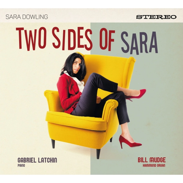SARA DOWLING / TWO SIDES OF SARA