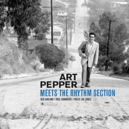 ART PEPPER / アート・ペッパー / MEETS THE RHYTHM SECTION