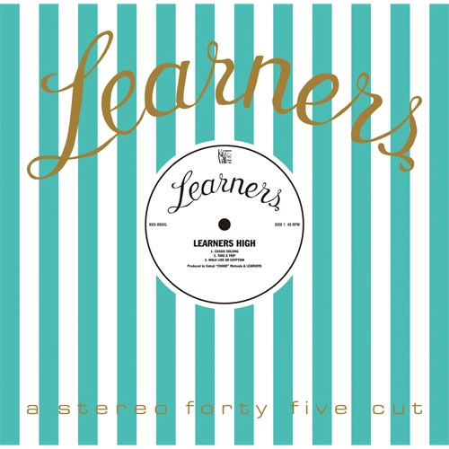 LEARNERS / LEARNERS HIGH (10")
