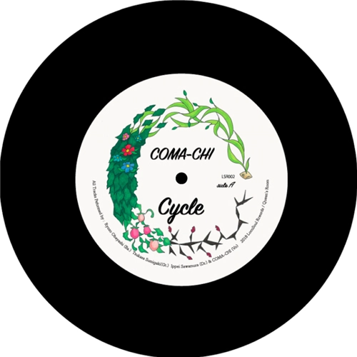 COMA-CHI / Cycle / (c/w) feel like makin' love 7"