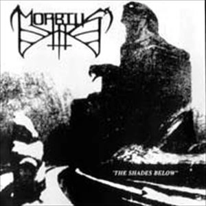 MORBIUS / SHADES BELOW