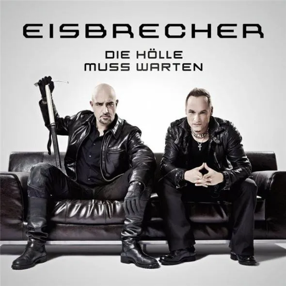 EISBRECHER / アイスブレーカー / DIE HOLLE MUSS WARTEN